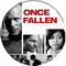 ONCE FALLEN